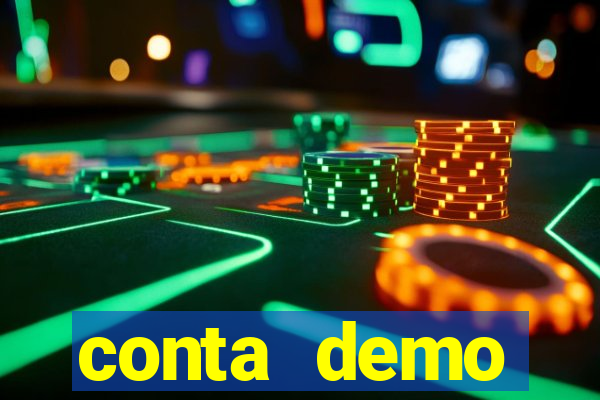 conta demo plataforma slots